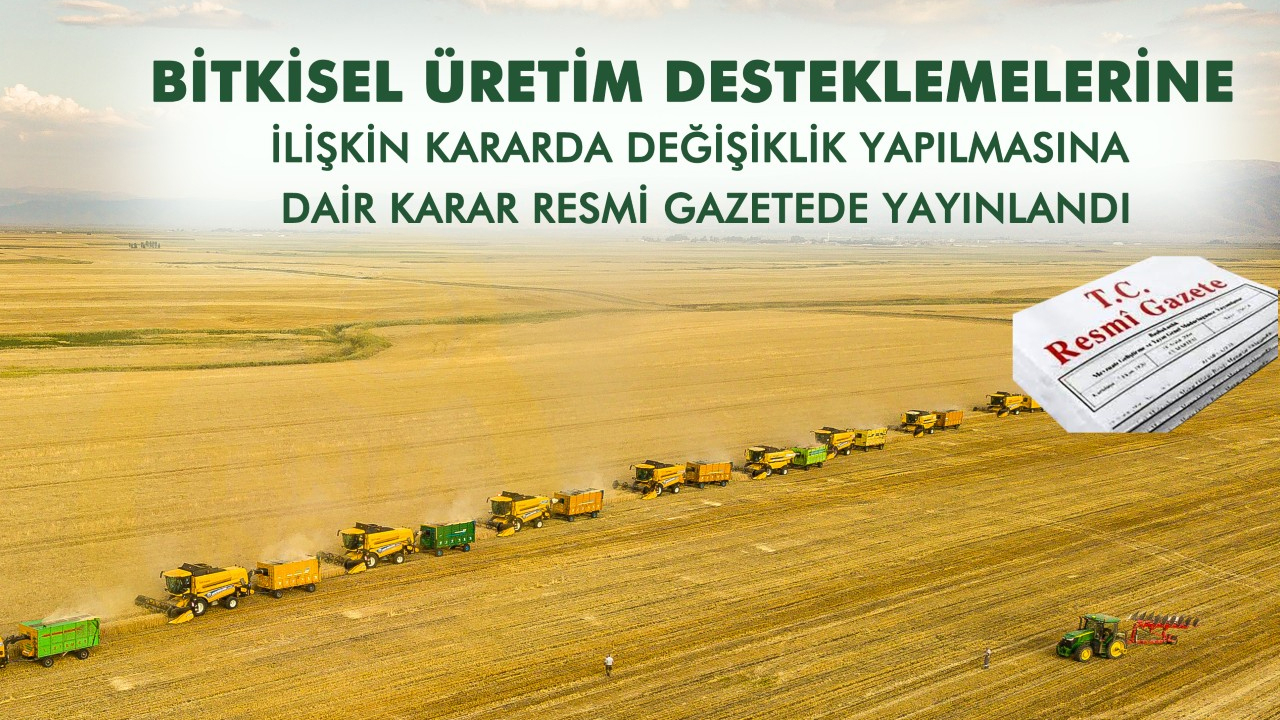2025-2027 Tarım Destekleri Resmi Gazete'de Yayımlandı