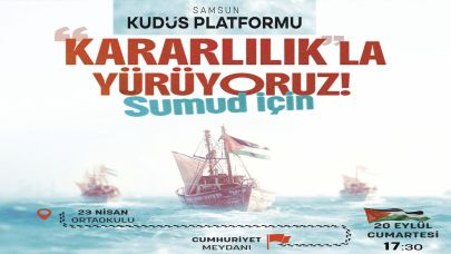 Samsun’da Sumud Filosu İçin Yürüyüş Düzenlenecek