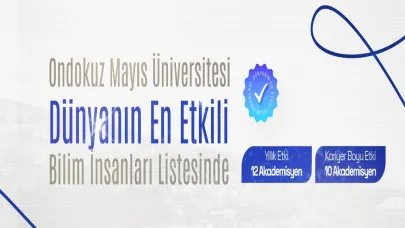 OMÜ'nün Gururu: 15 Akademisyen Dünyanın En Etkili Bilim İnsanları Listesinde