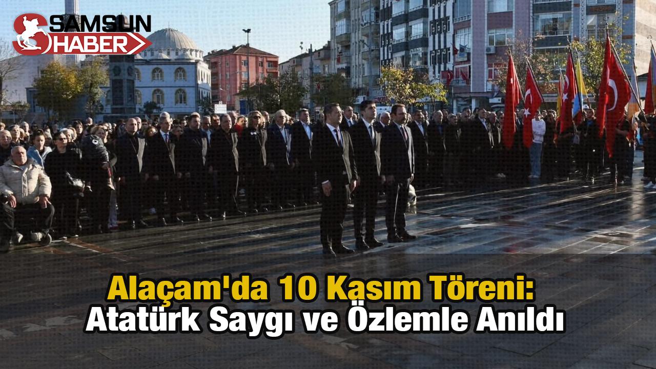 Alaçam'da 10 Kasım Töreni: Atatürk Saygı ve Özlemle Anıldı