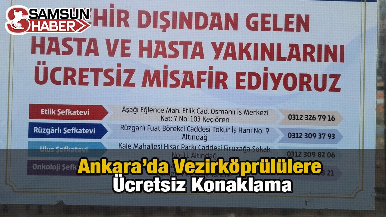 Ankara’da Vezirköprülülere Ücretsiz Konaklama