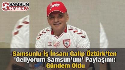 Galip Öztürk'ten 'Geliyorum' Paylaşımı: Gündem Oldu