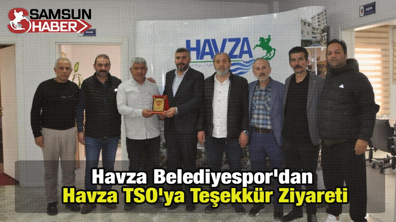 Havza Belediyespor'dan Havza TSO'ya Teşekkür Ziyareti