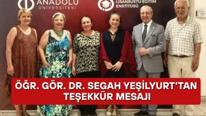 ÖĞR. GÖR. DR. SEGAH YEŞİLYURT’TAN TEŞEKKÜR MESAJI