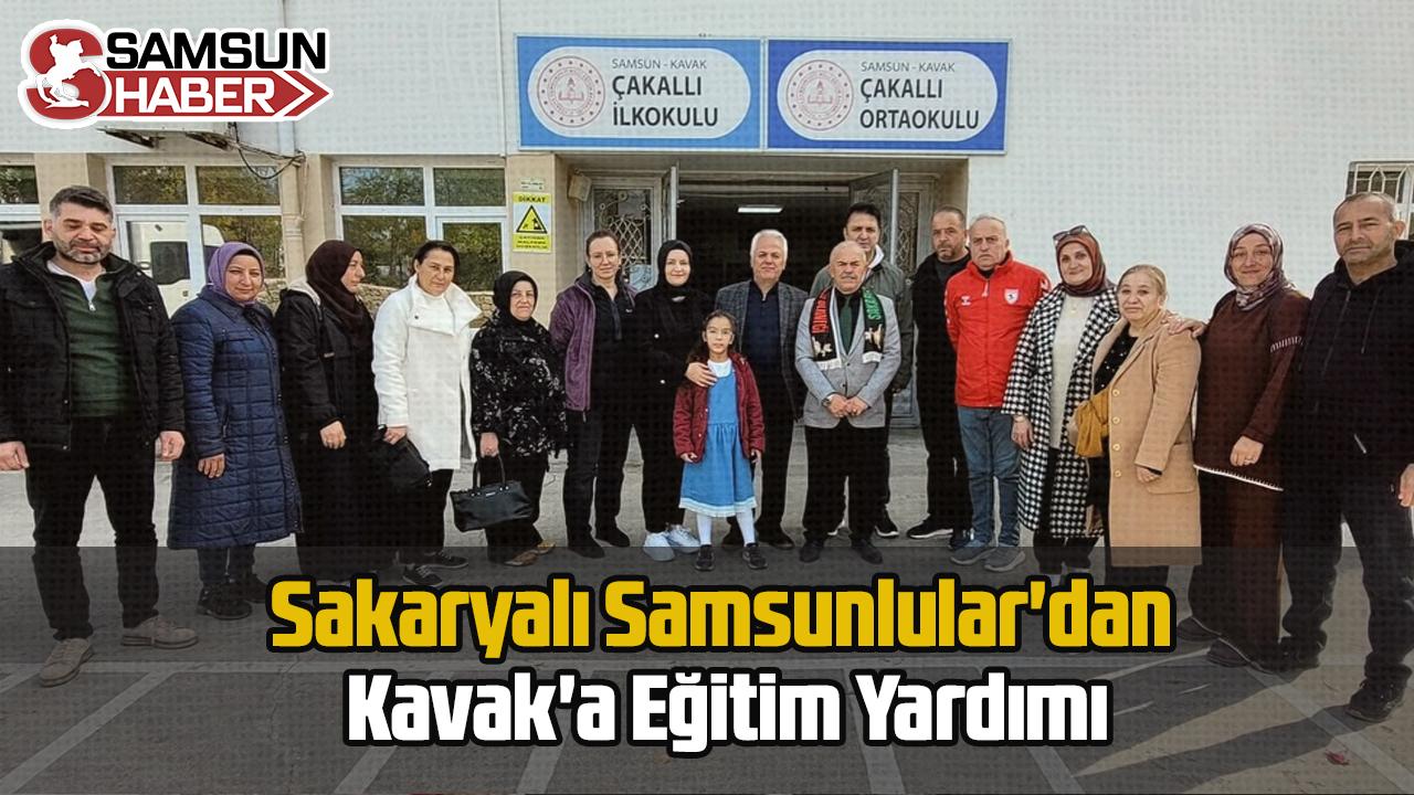 Sakaryalı Samsunlular'dan Kavak'a Eğitim Yardımı