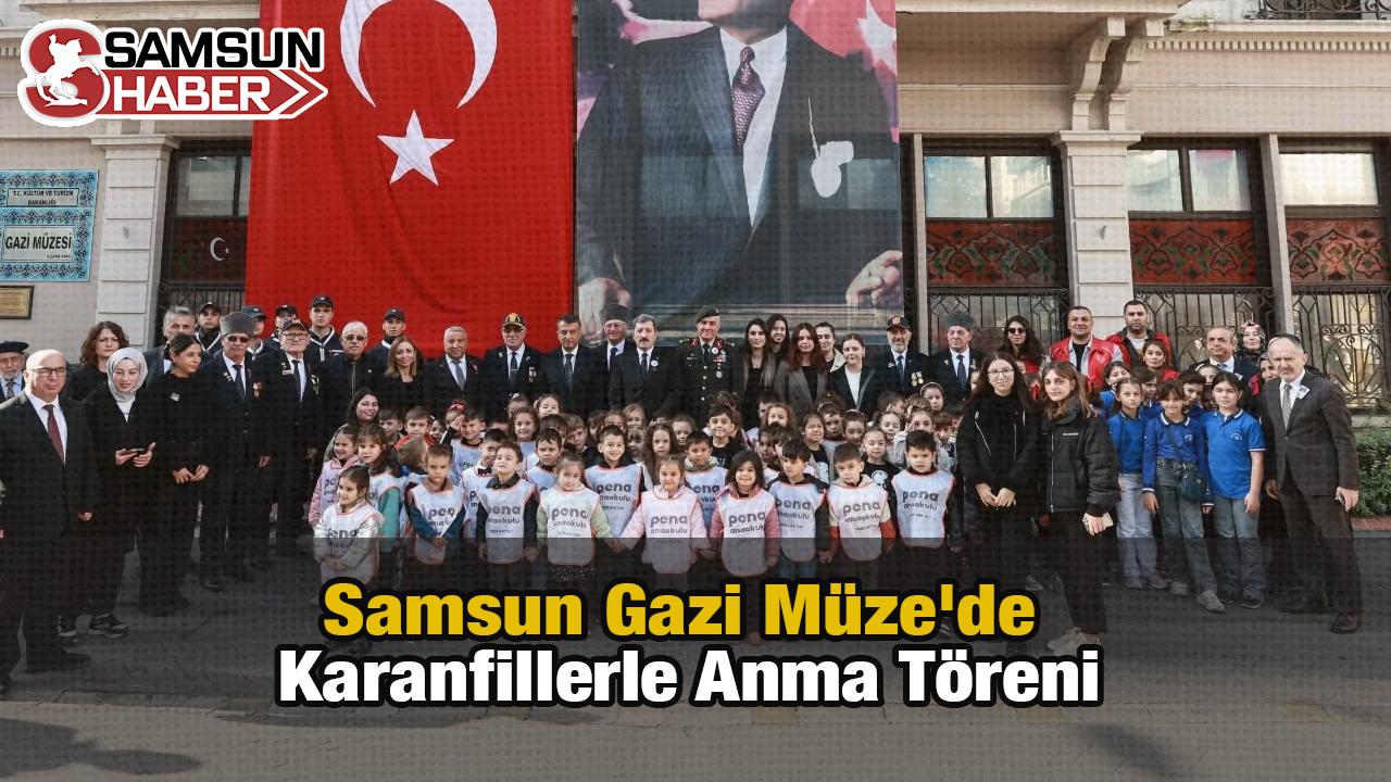 Samsun Gazi Müze&#039;de Karanfillerle Anma Töreni