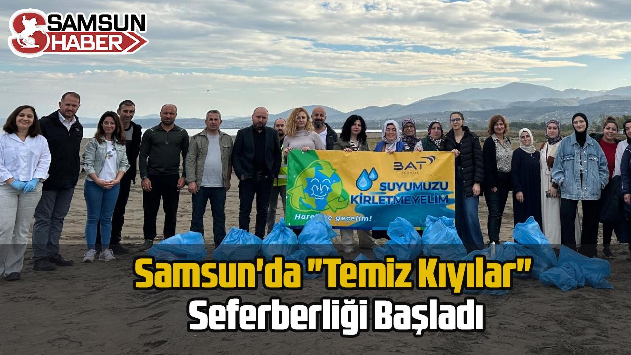 Samsun&#039;da &quot;Temiz Kıyılar&quot; Seferberliği Başladı