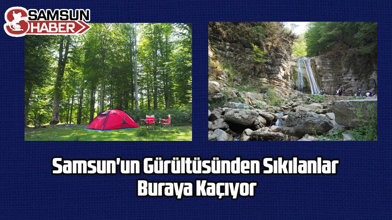 Samsun'un Gürültüsünden Sıkılanlar Buraya Kaçıyor