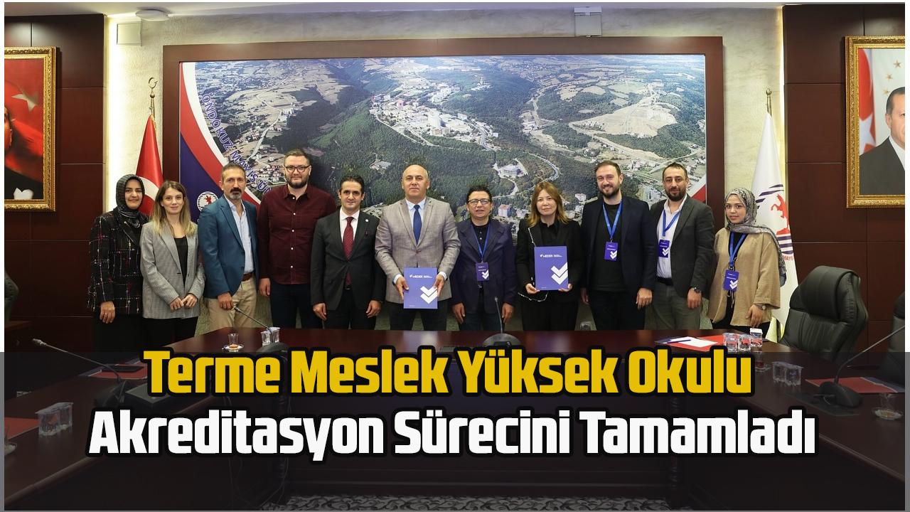 Terme MYO Akreditasyon Sürecini Tamamladı