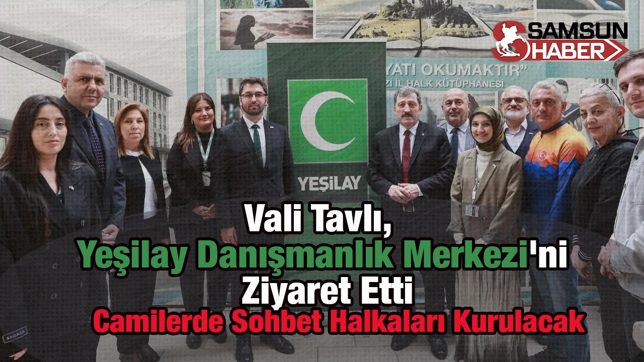 Vali Tavlı, Yeşilay Danışmanlık Merkezi&#039;ni Ziyaret Etti