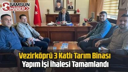 Vezirköprü 3 Katlı Tarım Binası Yapım İşi İhalesi Tamamlandı