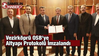 Vezirköprü OSB'ye Altyapı Protokolü İmzalandı
