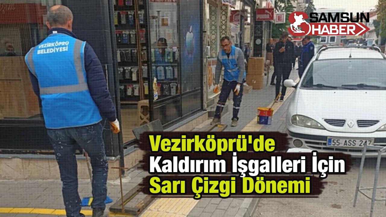 Vezirköprü&#039;de Kaldırım İşgalleri İçin Sarı Çizgi Dönemi