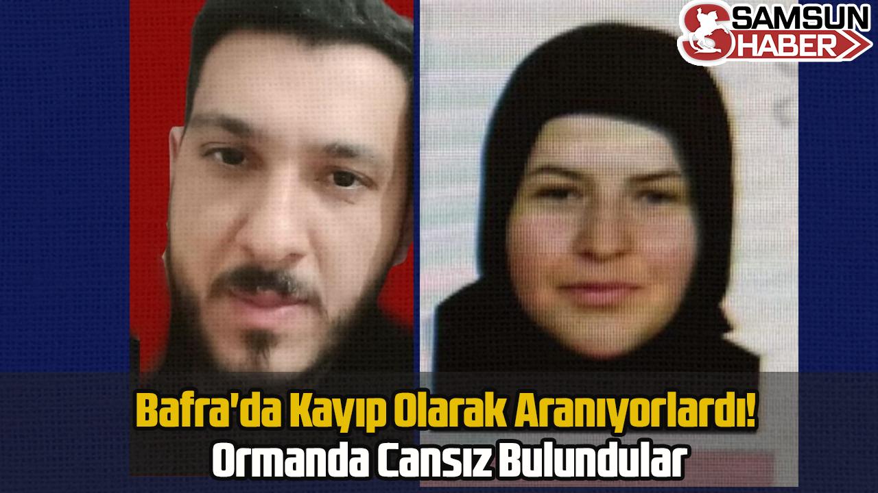 Bafra&#039;da Kayıp Olarak Aranıyorlardı! Ormanda Cansız Bulundular