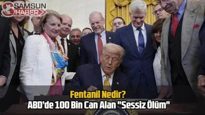 Fentanil Nedir? ABD’de 100 Bin Can Alan "Sessiz Ölüm"