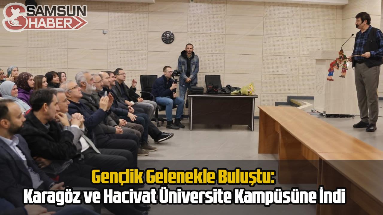 Gençlik Gelenekle Buluştu: Karagöz ve Hacivat Üniversite Kampüsüne İndi