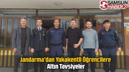 Jandarma’dan Yakakentli Öğrencilere Altın Tavsiyeler