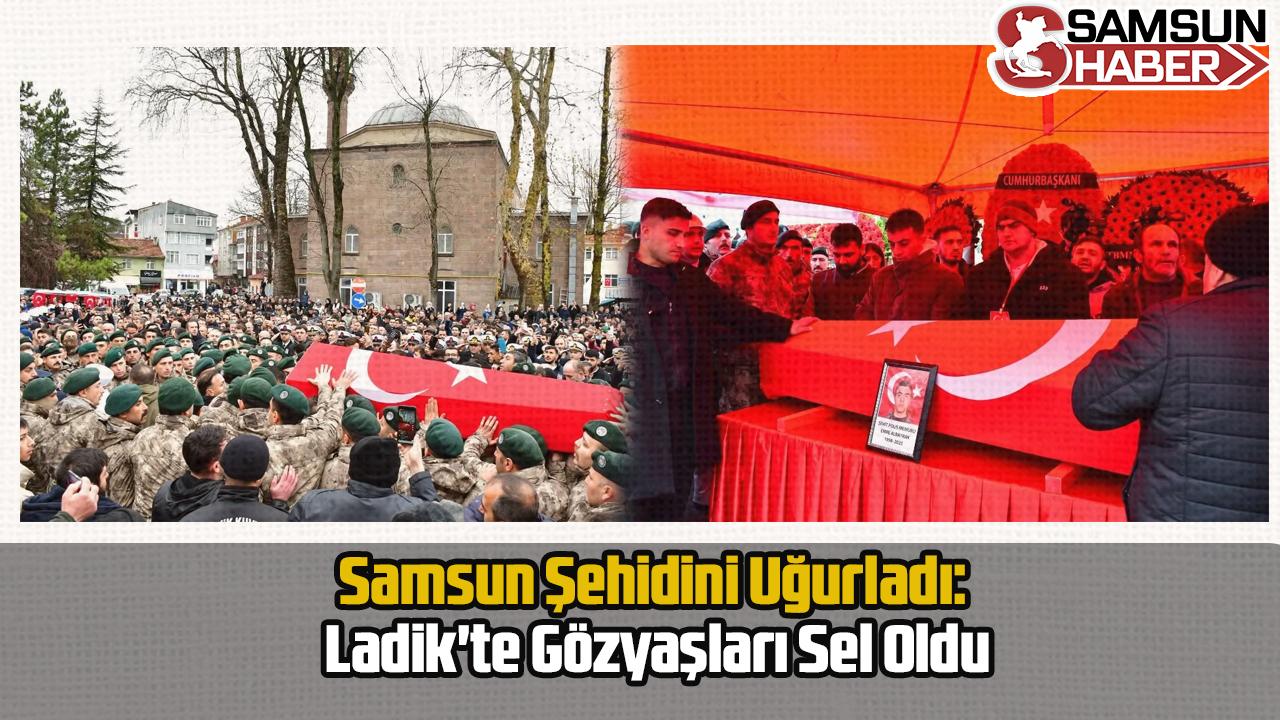 Samsun Şehidini Uğurladı: Ladik&#039;te Gözyaşları Sel Oldu