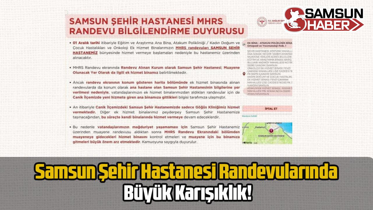 Samsun Şehir Hastanesi Randevularında Büyük Karışıklık!