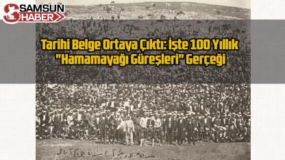 Tarihi Belge Ortaya Çıktı: İşte 100 Yıllık "Hamamayağı Güreşleri" Gerçeği