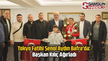 Tokyo Fatihi Şenol Aydın Bafra'da: Başkan Kılıç Ağırladı